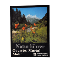 Naturf&uuml;hrer - Oberstes Murtal Mur